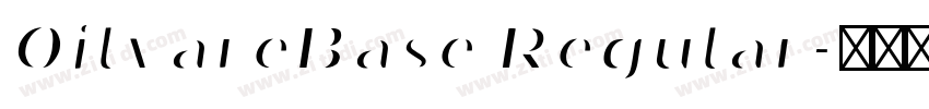 OilvareBase Regular字体转换